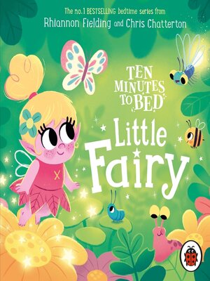 cover image of Ten Minutes to Bed: Little Fairy